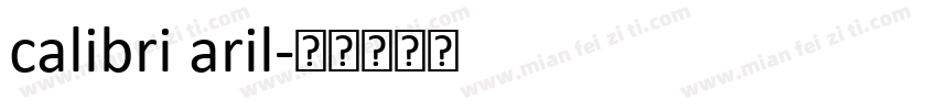 calibri aril字体转换